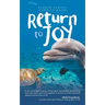 Return to Joy
