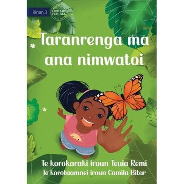 Taranrenga and her Caterpillar - Taranrenga ma ana nimwatoi (Te Kiribati)