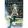 Christmas at Glosser's Special Edition