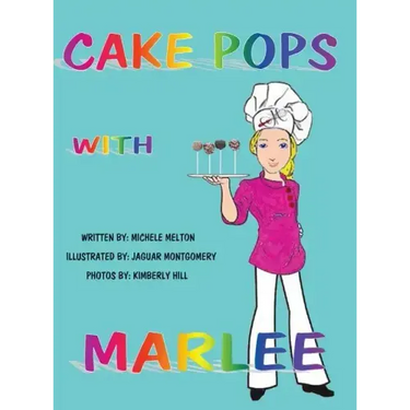 Cake Pops with Marlee