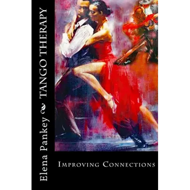 Tango Therapy: Improving Connections