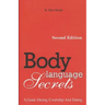 Body Language Secrets SECOND EDITION: A Guide During Courtship and Dating