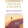 Muhammad: A Story of God's Messenger and the Revelation That Changed the World