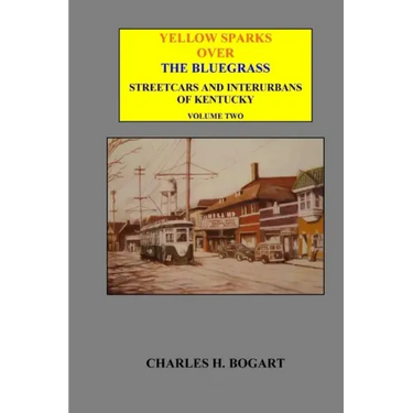 Yellow Sparks Over The Bluegrass - Volume Two