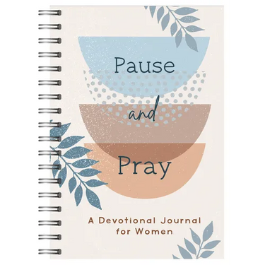 Pause and Pray: A Devotional Journal for Women