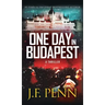 One Day In Budapest: Hardback Edition