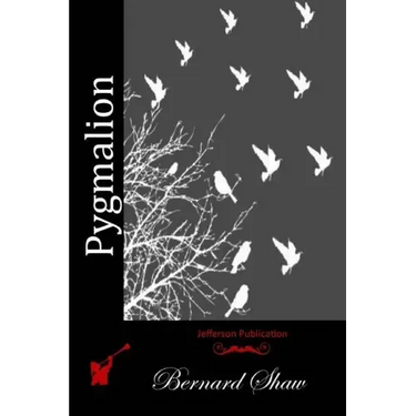 Pygmalion
