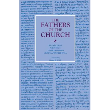 Writings; Commonitories; Grace and Free Will