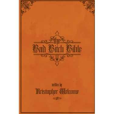 The Bad Bitch Bible