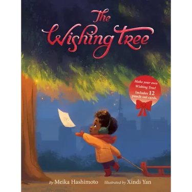 The Wishing Tree: A Christmas Holiday Book for Kids