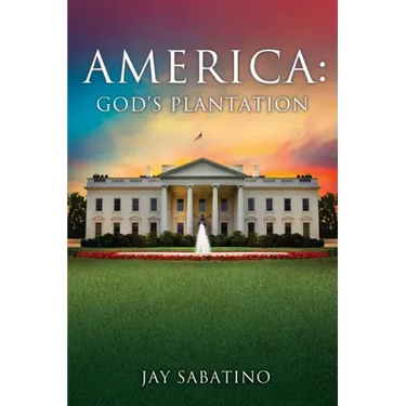 America: God's Plantation