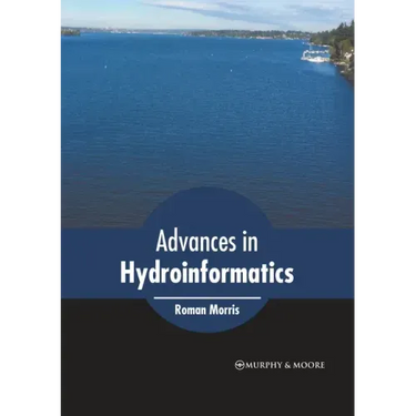 Advances in Hydroinformatics