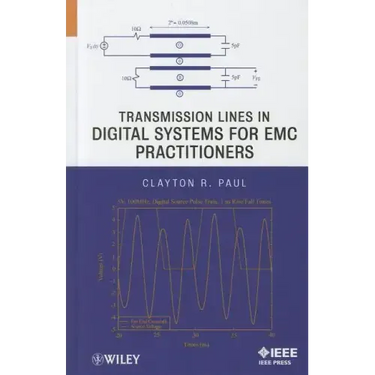 Transmission Lines in Digital Systems for EMC Practitioners