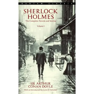 Sherlock Holmes: The Complete Novels and Stories Volume I