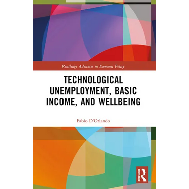 Technological Unemployment, Basic Income, and Well-being
