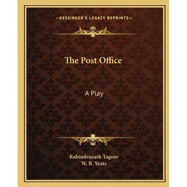The Post Office: A Play