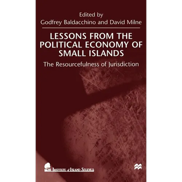 Lessons from the Political Economy of Small Islands: The Resourcefulness of Jurisdiction