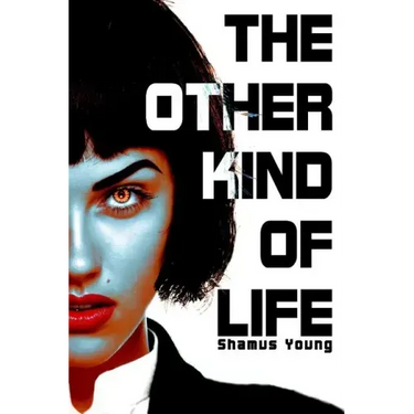 The Other Kind of Life