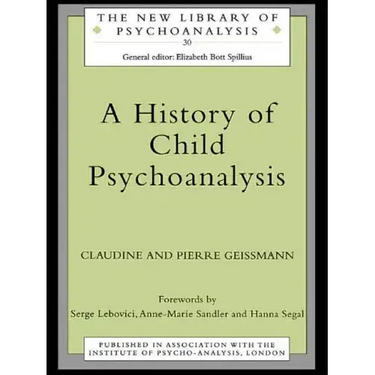 A History of Child Psychoanalysis