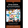 Know Online Advertising: All Information about online advertising at one place