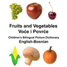 English-Bosnian Fruits and Vegetables Children's Bilingual Picture Dictionary