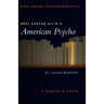 Bret Easton Ellis's American Psycho