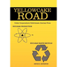 Yellowcake Road: Cotter Corporation's unfortunate journey from Nuclear Production to Nuclear Waste Recycle