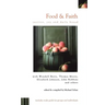 Food & Faith: Justice, Joy and Daily Bread