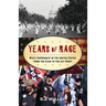 Years of Rage: White Supremacy in the United States from the Klan to the Alt-Right