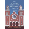The African Methodist Episcopal Church