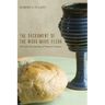 The Sacrament of the Word Made Flesh