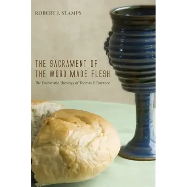 The Sacrament of the Word Made Flesh