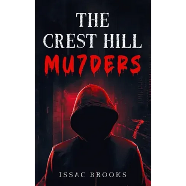 The Crest Hill Mu7ders