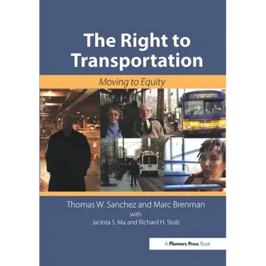 The Right to Transportation: Moving to Equity