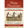 Piers Plowman: A Modern Verse Translation