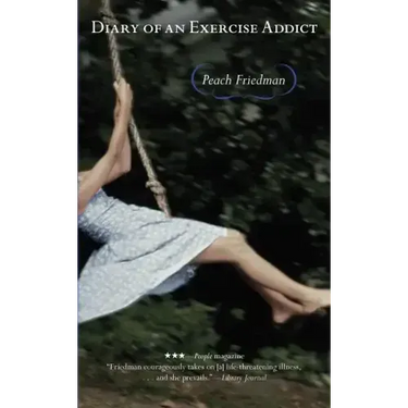Diary of an Exercise Addict