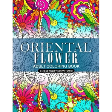 Oriental Flower Adult Coloring Book