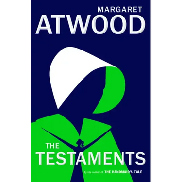 The Testaments: The Sequel to the Handmaid's Tale