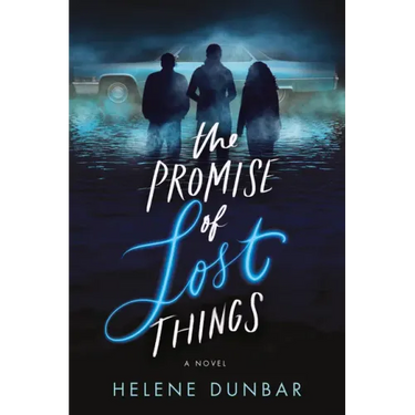 The Promise of Lost Things