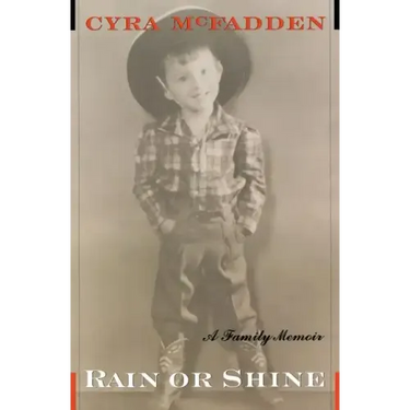 Rain or Shine: A Family Memoir