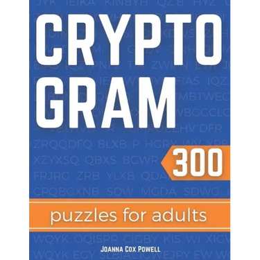 Cryptogram Puzzles for Adults: Cryptology and Cryptography Puzzle Book