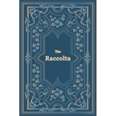 The Raccolta - Large Print