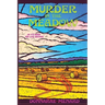 Murder in the Meadow: An It's Never Too Late Mystery