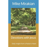 Devotions with Jesus: Daily Insight from a Pastor's Heart