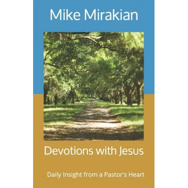 Devotions with Jesus: Daily Insight from a Pastor's Heart