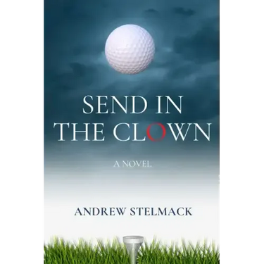 Send in the Clown