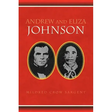 Andrew and Eliza Johnson