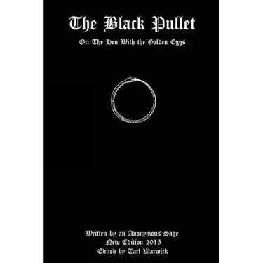 The Black Pullet: Or: The Hen With the Golden Eggs