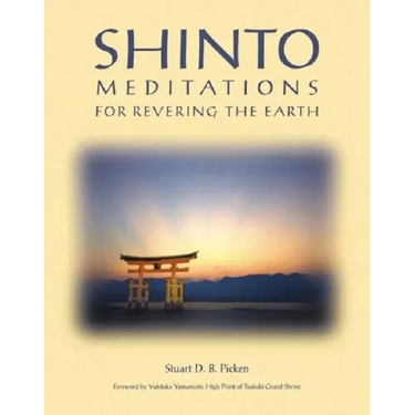 Shinto Meditations for Revering the Earth