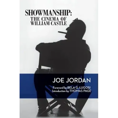 Showmanship: The Cinema of William Castle